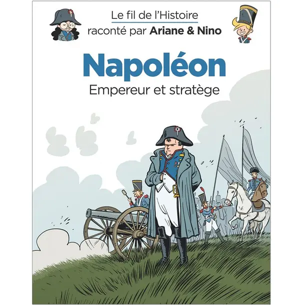 Privé : Napoléon Empereur et stratège